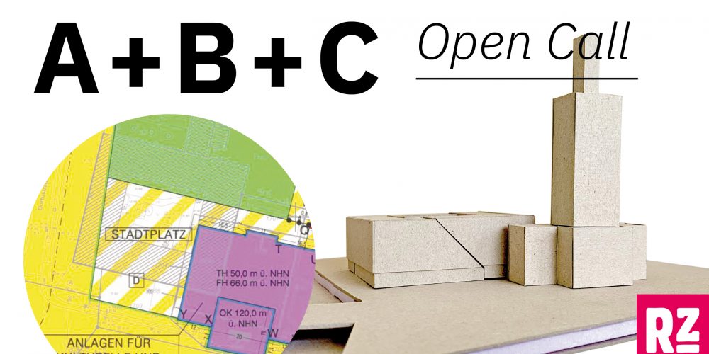 A + B + C &#8211; Ausschreibung / Open Call